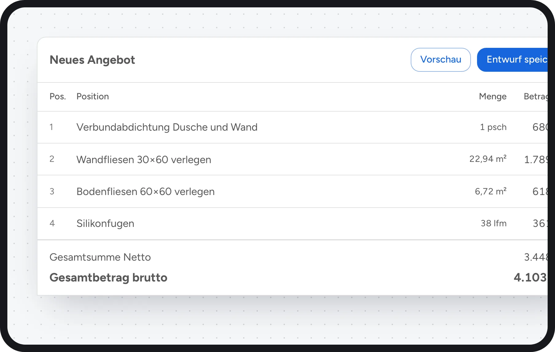 Fliesenleger Software: Angebot mit Abdichtung, Wandfliesen, Bodenfliesen und Silikonfugen