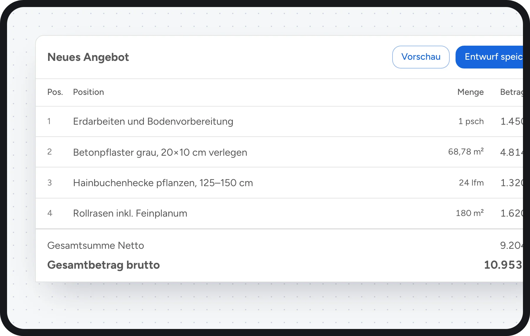 GaLaBau Software: Angebot mit Erdarbeiten, Betonpflaster, Hainbuchenhecke und Rollrasen