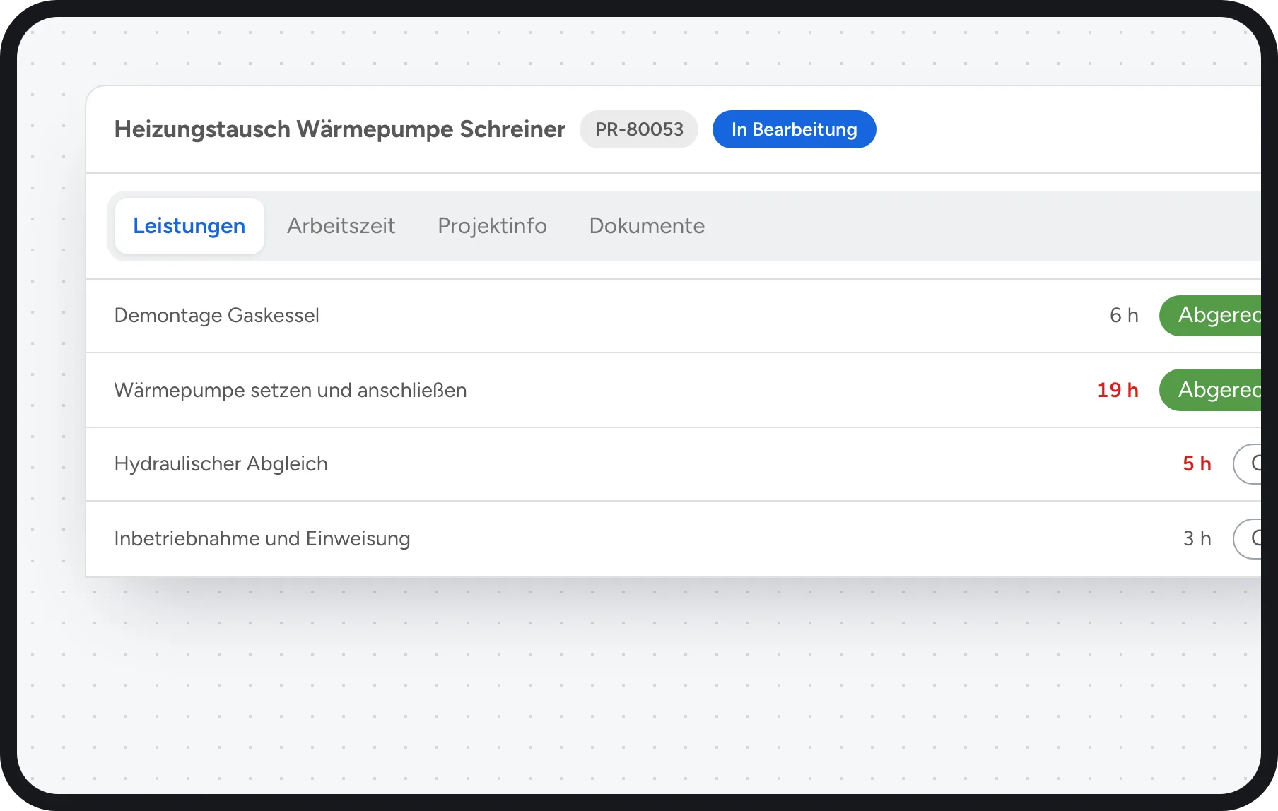 SHK Software: Projekt Heizungstausch Wärmepumpe mit Leistungen, Arbeitszeit und Anlagendaten