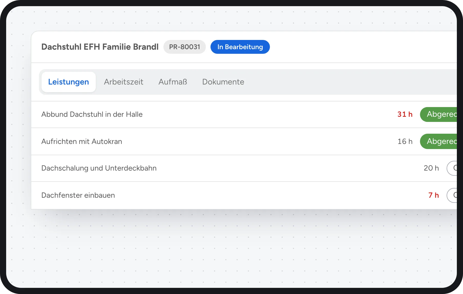 Zimmerer Software: Projekt Dachstuhl mit Leistungen, Arbeitszeit, Aufmaß und Plänen